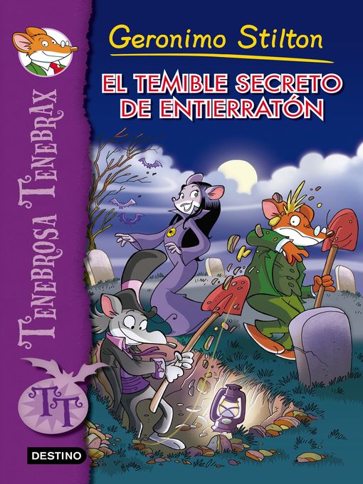 Title details for El temible secreto de Entierratón by Geronimo Stilton - Available